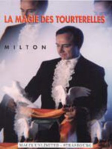 La Magie des Tourterelles - Milton